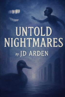 Untold Nightmares B0FGVDMPQH Book Cover