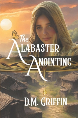 The Alabaster Anointing 1091918430 Book Cover