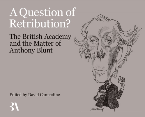 A Question of Retribution?: The British Academy... 0197266789 Book Cover