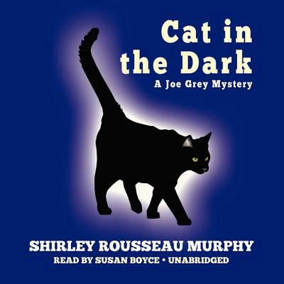 Cat in the Dark Lib/E: A Joe Grey Mystery 0792794117 Book Cover