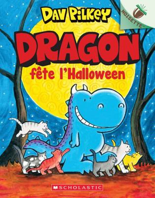 Noisette: Dragon N° 4: Dragon Fête l'Halloween [French] 1443185817 Book Cover
