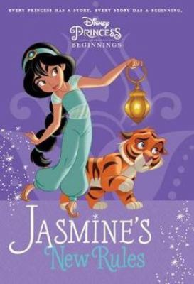 Jasmine's New Rules (Disney Princess: Beginnings) 1760665827 Book Cover