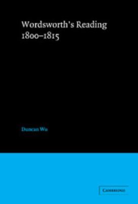 Wordsworth's Reading 1800-1815 0521496748 Book Cover