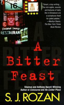 A Bitter Feast: A Bill Smith/Lydia Chin Novel 0312970110 Book Cover