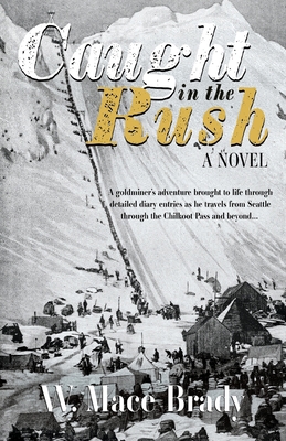 Caught in the Rush 1684920981 Book Cover
