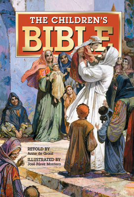 The Children's Bible (Hardcover) 1598569295 Book Cover