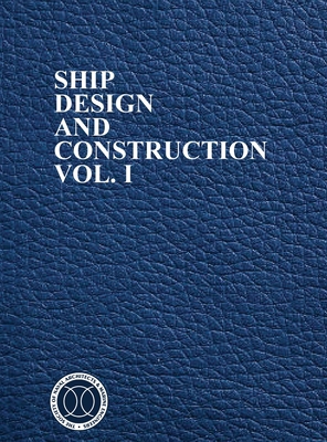 Ship Design and Construction 0960304800 Book Cover