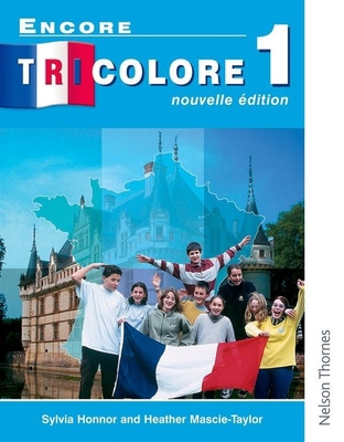Encore Tricolore Nouvelle 1 Student Book 0174402716 Book Cover