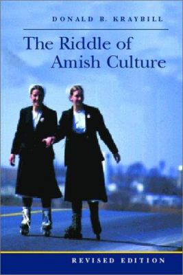 The Riddle of Amish Culture 0801867711 Book Cover