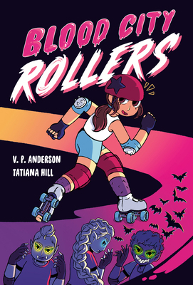 Blood City Rollers 059348570X Book Cover