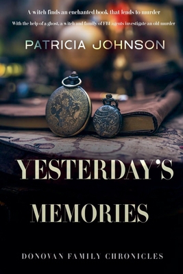 Yesterdays Memories            Book Cover