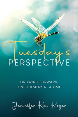 Tuesday's Perspective 196656127X Book Cover