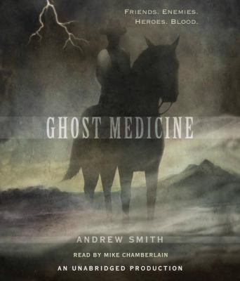 Ghost Medicine 0739372432 Book Cover