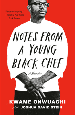 Notes from a Young Black Chef: A Memoir 0525433910 Book Cover