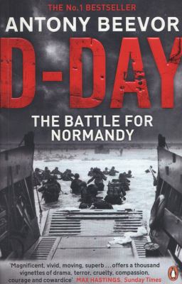 D-Day: The Battle for Normandy 0140285865 Book Cover