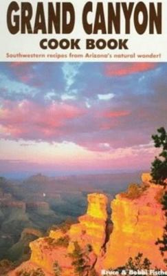 Grand Canyon Cookbook 1885590202 Book Cover