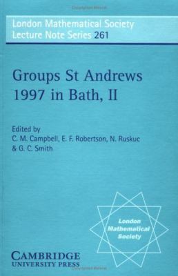 Groups St Andrews 1997 in Bath: Volume 2 0521655765 Book Cover