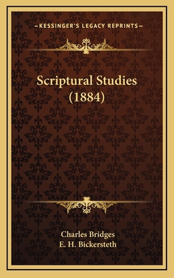 Scriptural Studies (1884) 1165837781 Book Cover