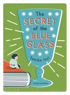 The Secret of the Blue Glass 1782690344 Book Cover