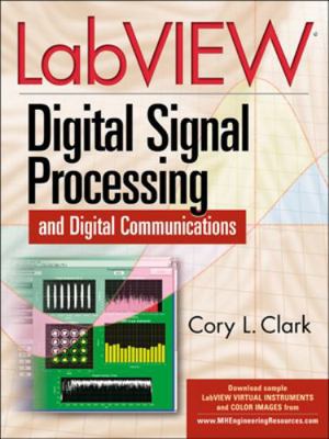 LabVIEW Digital Signal Processing: And Digital ... 0071444920 Book Cover