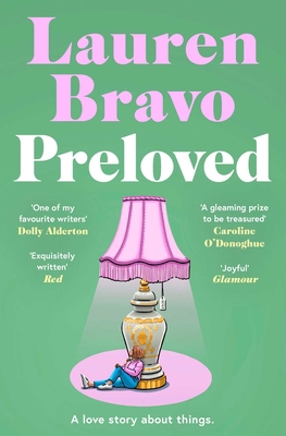 Preloved: A sparklingly witty and relatable deb... 1398510653 Book Cover