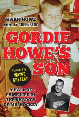 Gordie Howe's Son 1443423505 Book Cover