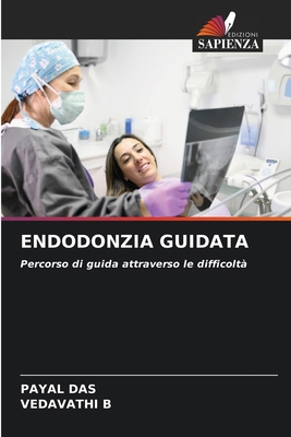 Endodonzia Guidata [Italian] 6206735265 Book Cover