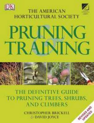 Pruning & Training 0756671892 Book Cover