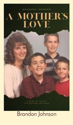 Mother's Love B0CWXYDT3C Book Cover