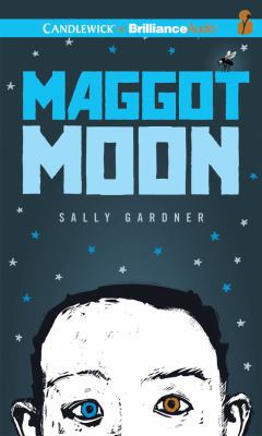 Maggot Moon 1469274779 Book Cover