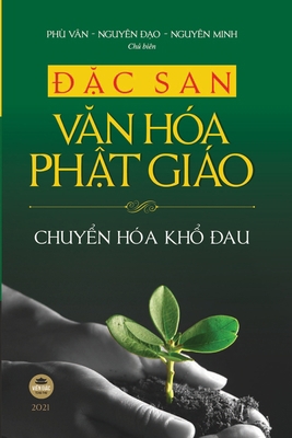 Đặc san Văn hóa Phật giáo... [Vietnamese] 1716272939 Book Cover