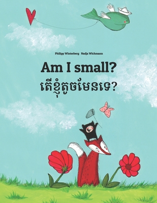 Am I small? &#6031;&#6078;&#6017;&#6098;&#6025;... 1530232767 Book Cover