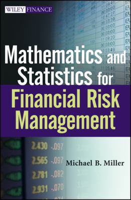 Mathematics and Statistics for Financial Risk M... 1118170628 Book Cover