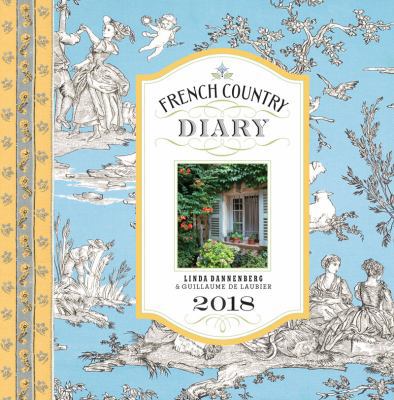 French Country Diary 2018 Calendar 1419724622 Book Cover