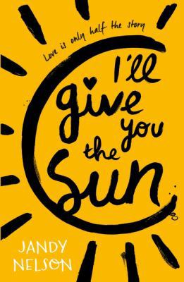 I'll Give You the Sun 1406326496 Book Cover