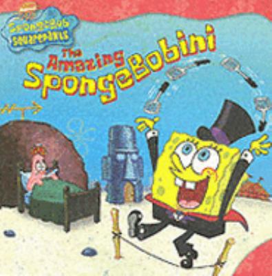 The Amazing SpongeBobini (Spongebob Square Pants) 0743489578 Book Cover