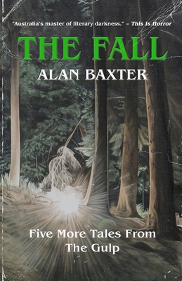 The Fall: Tales From The Gulp 2 0645001945 Book Cover