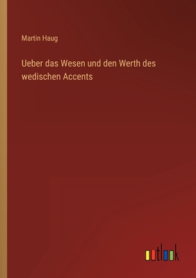 Ueber das Wesen und den Werth des wedischen Acc... [German] 3368027026 Book Cover