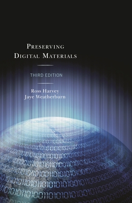Preserving Digital Materials 153810296X Book Cover