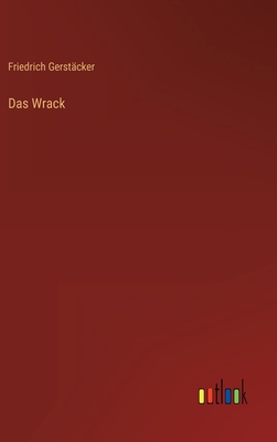 Das Wrack [German] 3368248715 Book Cover
