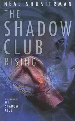 The Shadow Club Rising 0606282815 Book Cover