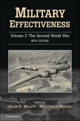 Military Effectiveness: Volume 3, the Second Wo... 0511762976 Book Cover