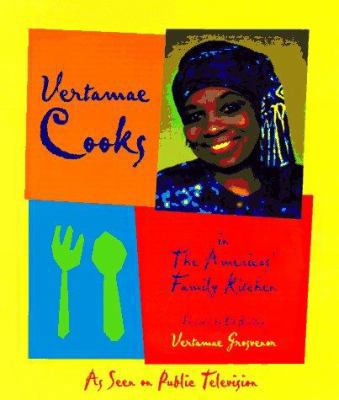 Vertamae Cooks in the Americas' Family Kitchen 091233388X Book Cover