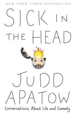 Sick in the Head: Conversations About Life and ... 0812997573 Book Cover