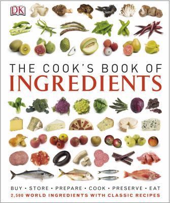 The Cook's Book of Ingredients 140535318X Book Cover