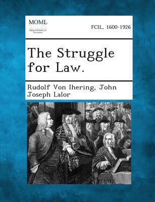 The Struggle for Law. 1289350477 Book Cover