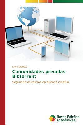 Comunidades privadas BitTorrent [Portuguese] 363989622X Book Cover