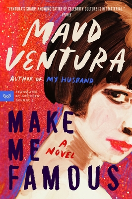 Make Me Famous 0063427524 Book Cover
