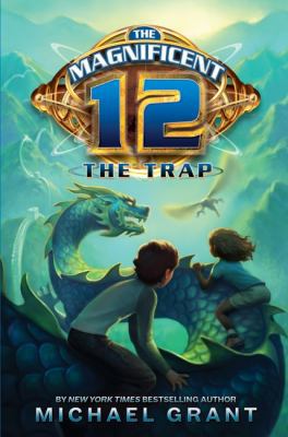The Magnificent 12: The Trap 0061833681 Book Cover