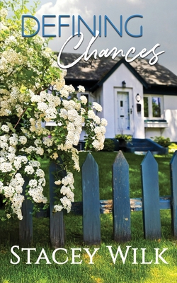 Defining Chances: A Candlewood Falls Novel 1736471473 Book Cover